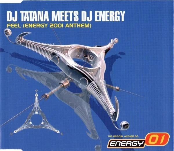 Feel (Energy 2001 Anthem)