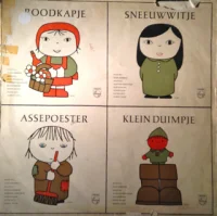 Roodkapje, Sneeuwwitje, Assepoester, Klein Duimpje