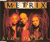 Slow Down