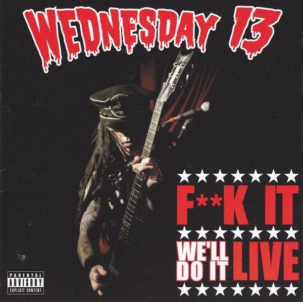 F**k It We'll Do It Live