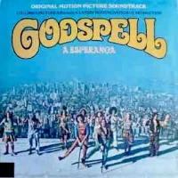 Godspell A Esperança (Original Motion Picture Soundtrack)