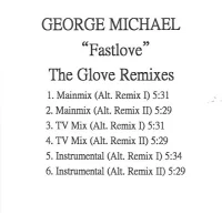 Fastlove (The Glove Remixes)
