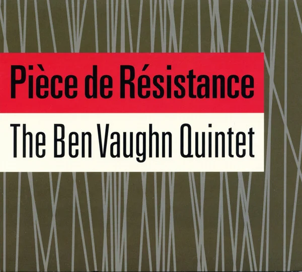 Pièce de Résistance