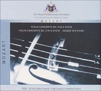 Violin Concerto No. 5 In A KV219 / Violin Concerto No. 3 In G KV216 / Adagio In E KV261