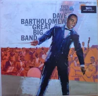 Fats Domino Presents Dave Bartholomew And His Great Big Band
