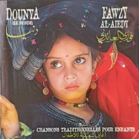 Dounya (Le Monde) - Chansons Traditionnelles Pour Enfants