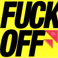 Too Late (Fuck Off)