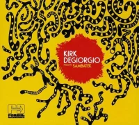 Kirk Degiorgio Presents Sambatek