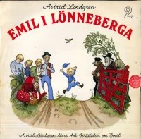 Emil I Lönneberga 2 (Astrid Lindgren Läser Två Berättelser Om Emil)