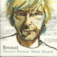 Docteur Renaud, Mister Renard