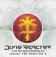 Inside The Reactor II - From The Land Of The Rising Sun
