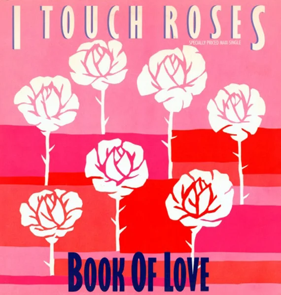 I Touch Roses
