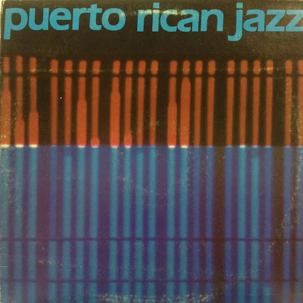 Puerto Rican Jazz