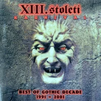 Karneval - Best Of Gothic Decade 1991 - 2001