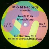 Tom-Tit Edits Presents: Mangeblanc