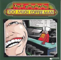Too Much Coffee Man
