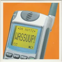 Wassuup!