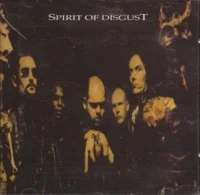 Spirit Of Disgust