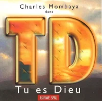 Tu Es Dieu