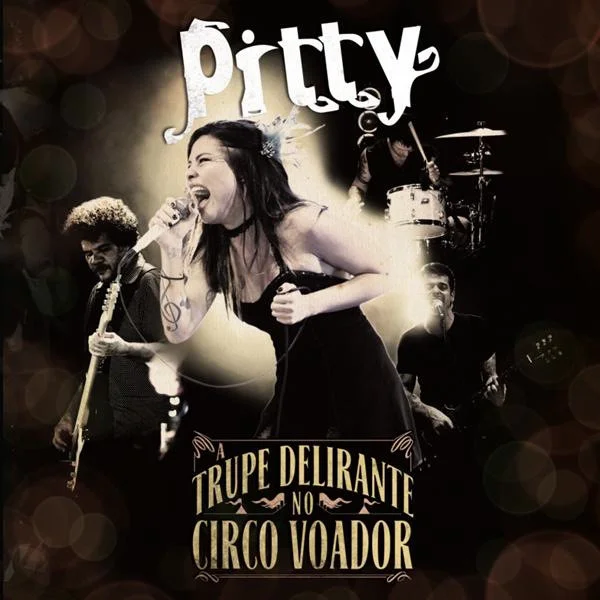 A Trupe Delirante No Circo Voador