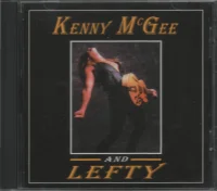 Kenny McGee And Lefty