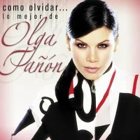 Como Olvidar... Lo Mejor De Olga Tañón