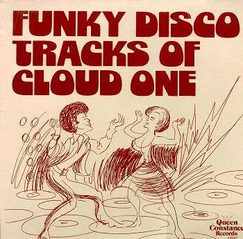 Funky Disco Tracks Of Cloud One