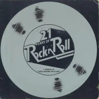 21 Years Of Rock 'N' Roll: A Tribute To "Rock Around The Clock"