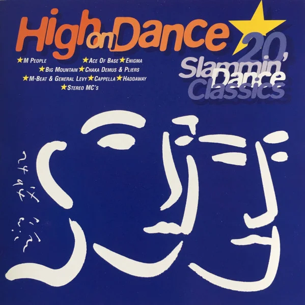 High On Dance, 20 Slammin' Dance Classics