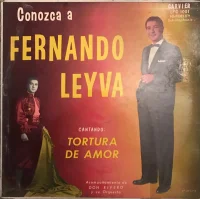 Conozca A Fernando Leyva, Cantando: Tortura De Amor
