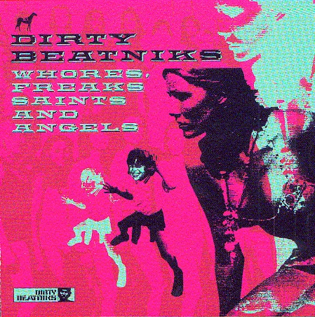 Whores, Freaks, Saints And Angels