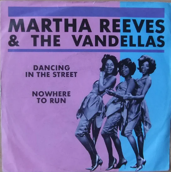 Dancing In The Street / Nowhere To Run