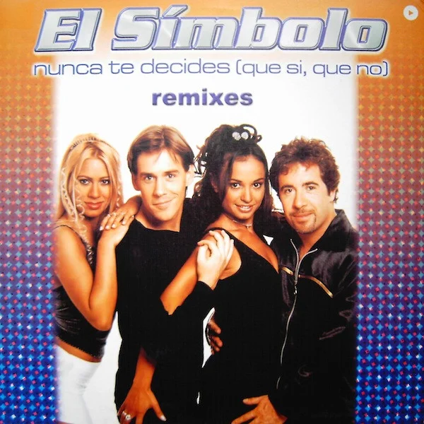 Nunca Te Decides (Que Si, Que No) (Remixes)