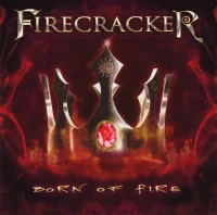 Born Of Fire