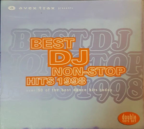 Best DJ Non-Stop Hits 1998