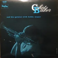 Chet Baker And His Quintet With Bobby Jaspar