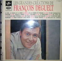 Les Grandes Créations De François Deguelt