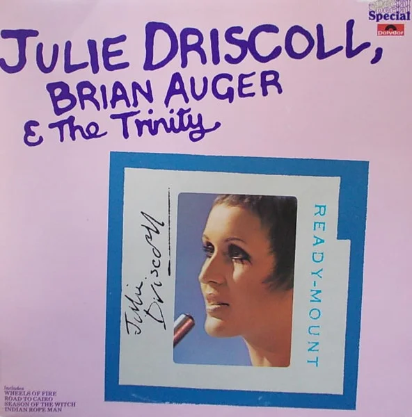 Julie Driscoll, Brian Auger & The Trinity