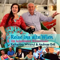 Reise Ins Alte Wien - Die Beliebtesten Wienerlieder