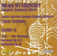 Complete Symphonic Works • Volume 15: Links, Slav Rhapsody, Serenade Op. 32/1, Sinfonietta