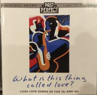 What Is This Thing Called Love?