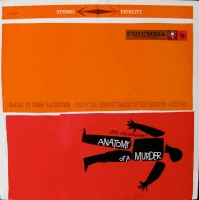 Anatomy Of A Murder (From The Soundtrack Of The Motion Picture)