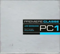 Les Sessions Première Classe Vol. 1