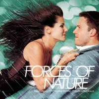 Forces Of Nature (Music From The Original Motion Picture Soundtrack)