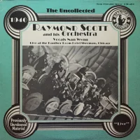 The Uncollected Raymond Scott, 1940
