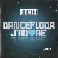 Dancefloor J'adore (Remix)
