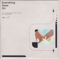Everything Goes On