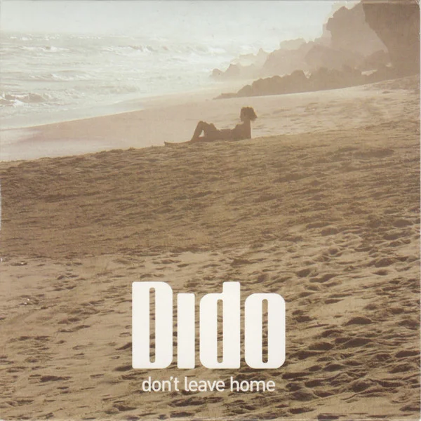Don't Leave Home