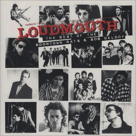 Loudmouth: The Best Of The Boomtown Rats & Bob Geldof