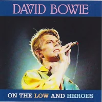 On The Low And Heroes